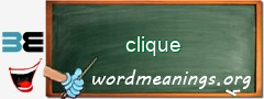 WordMeaning blackboard for clique